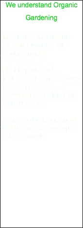 We understand Organic Gardening and offer Both, Organic Soil and Organic Soil Admendments. It is this pride and dedication that has allowed us to Serve Aloha, Beaverton & Portland for over 90 years. Come on down and meet with us, we are now open Monday - Saturday.